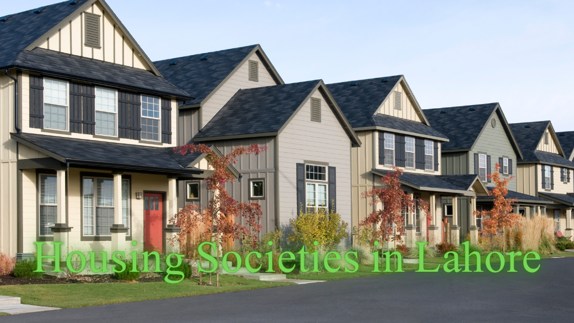 Housing Societies in Lahore